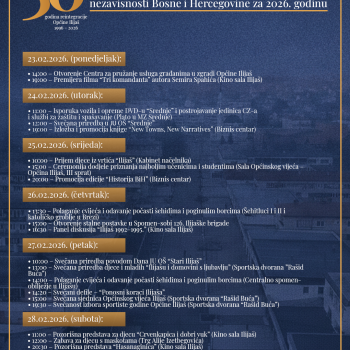Program obilježavanja Dana Općine Ilijaš i Dana nezavisnosti Bosne i Hercegovine za 2026. godinu