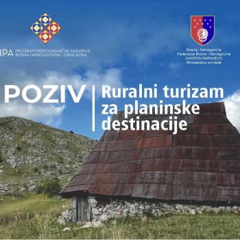 Javni poziv Ministarstva privrede KS za provođenje projekta “Ruralni turizam za planinske destinacije”